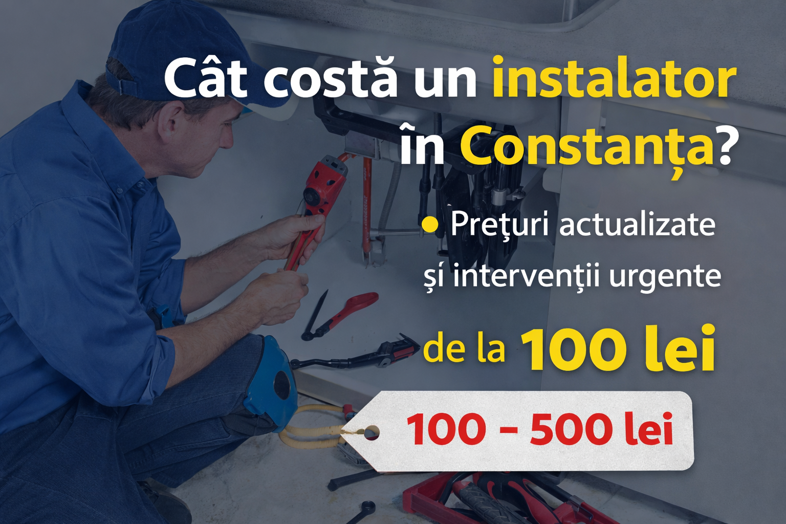 Cât costă un instalator în Constanța – prețuri actualizate